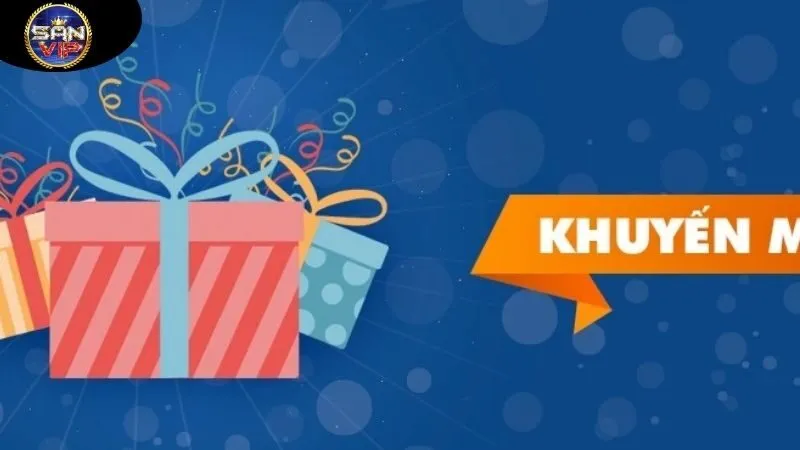 Sanvip - Nổ Hũ Bắn Cá cho Android/Ios - Tải App Sanvip 2025 36 cac-khuyen-mai-hien-co-tren-cong-game-sanvip